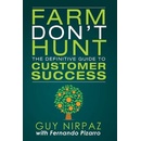 Farm Dont Hunt - Guy Nirpay