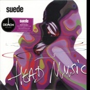 SUEDE: HEAD MUSIC LP