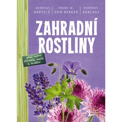 Zahradní rostliny - Andreas Bärtels