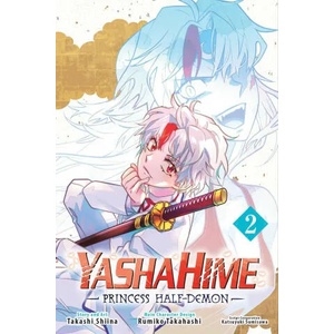 Yashahime: Princess Half-Demon, Vol. 2 (ISBN: 9781974734498)