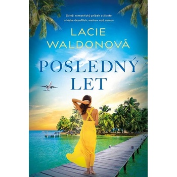 Posledný let