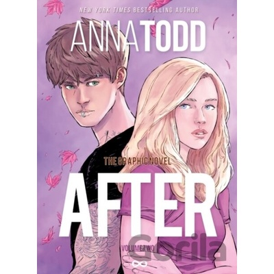 AFTER: The Graphic Novel Volume Two - Anna Todd