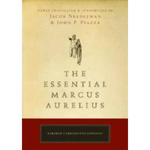 Essential Marcus Aurelius | Jacob Needleman (ISBN: 9781585426171)