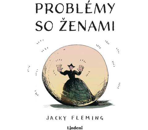 Problémy so ženami - Jacky Fleming