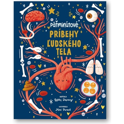 Päťminútové príbehy ľudského tela