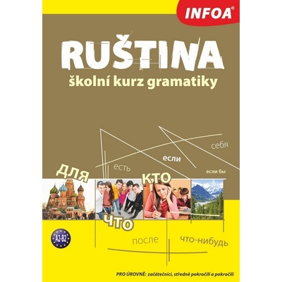 Ruština Školní kurz gramatiky Irina Kabyszewa Krzysztof Kusal