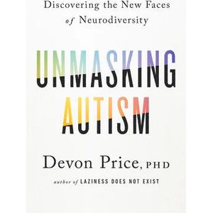 Unmasking Autism | PRICE DEVON (ISBN: 9780593235232)