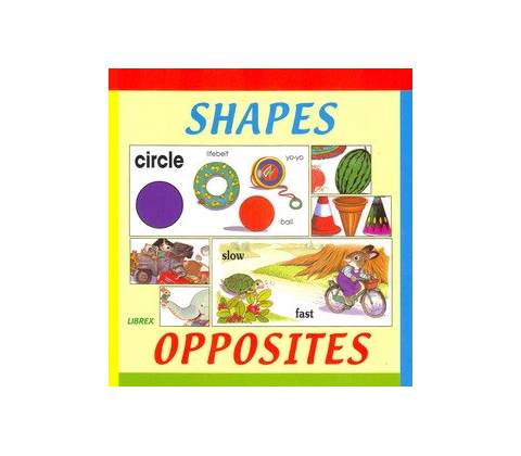 Shapes, opposites