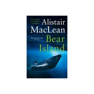Bear Island | Alistair MacLean (ISBN: 9780008337445)