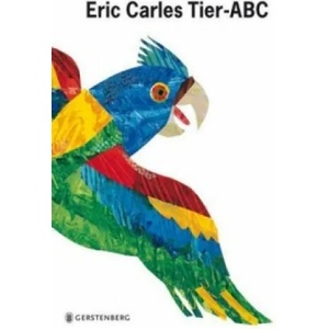 Eric Carles Tier-ABC | Eric Carle, Edmund Jacoby (ISBN: 9783836942812)