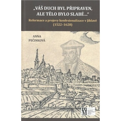 Váš duch byl připraven, ale tělo bylo slabé...