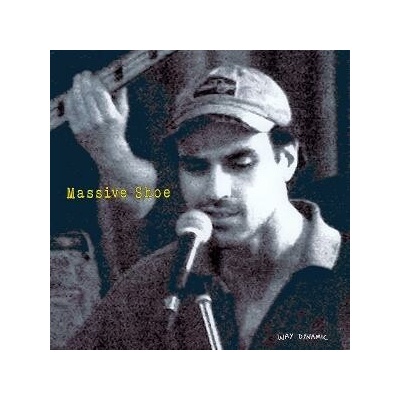 Way Dynamic - MASSIVE SHOE CD