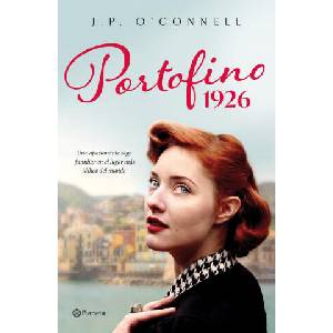 PORTOFINO 1926 | O'CONNELL, J. P (ISBN: 9788408269748)