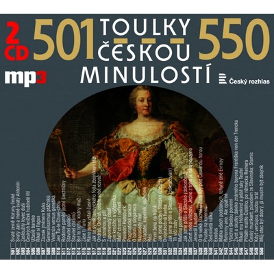 Toulky českou minulostí 501-550 - Josef Veselý, František Derfler, Iva Valešová