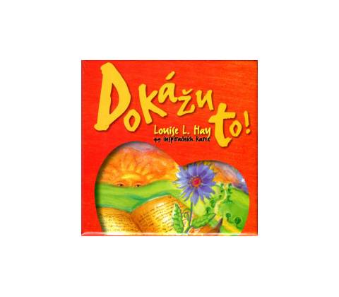 Dokážu to!
