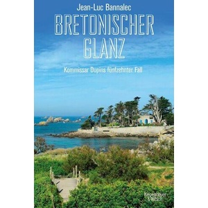Bretonischer Glanz | Jean-Luc Bannalec (ISBN: 9783462006032)