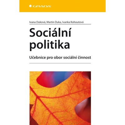 Sociální politika - Ivana Duková