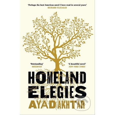 Homeland Elegies - Ayad Akhtar