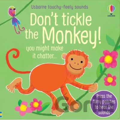 Dont Tickle the Monkey!