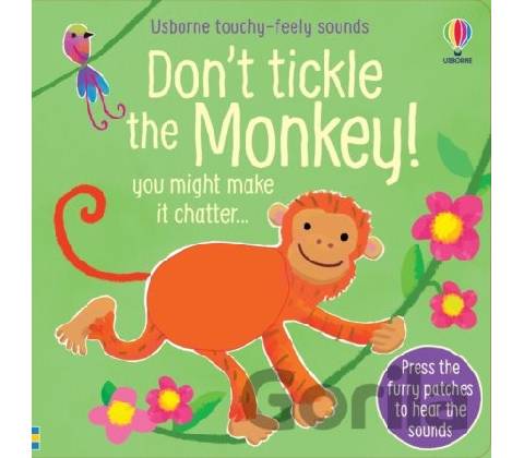 Dont Tickle the Monkey!