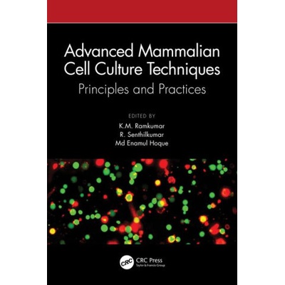 Advanced Mammalian Cell Culture Techniques