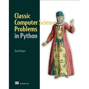 Classic Computer Science Problems in Python Kopec DavidPaperback