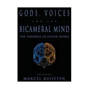 Gods, Voices, and the Bicameral Mind | Marcel Kuijsten (ISBN: 9780979074431)