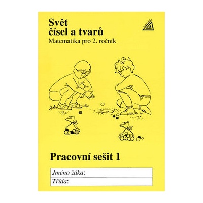 Svět čísel a tvarů - J. Divíšek; Alena Hošpesová; František Kuřina