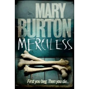 Merciless | Mary Burton (2012)