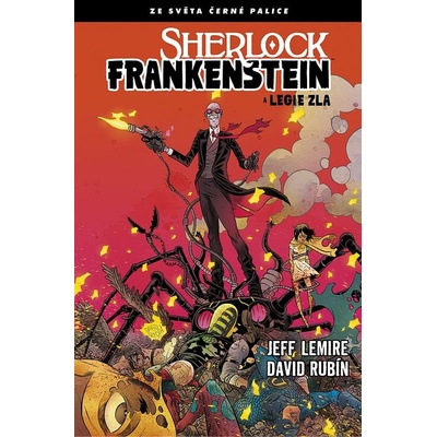 Sherlock Frankenstein a Legie zla