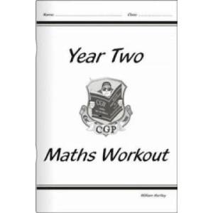 KS1 Maths Workout - Year 2 | William Hartley (2001)