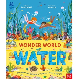 National Trust: Wonder World: Water (ISBN: 9781805137412)