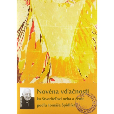 Novéna vďačnosti ku Stvoriteľovi neba a zeme podľa Tomáša Špidlíka