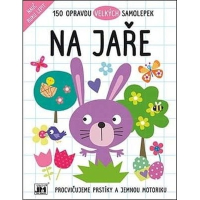 Nauč ruku lepit - Na jaře - Jiří Models