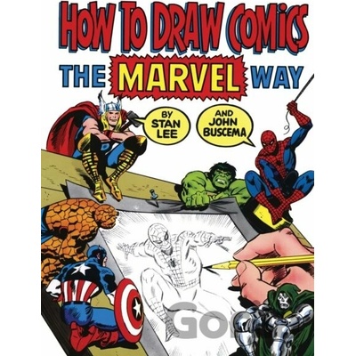 How to Draw Comics the Marvel Way