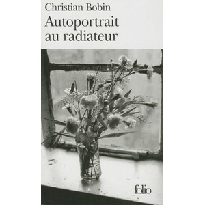 Autoportrait Au Radiate | Christian Bobin (ISBN: 9782070411702)