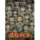 Dárce - Lois Lowryová