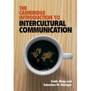 Cambridge Introduction to Intercultural Communication | Guido Rings, Sebastian M. Rasinger (ISBN: 9781108822541)