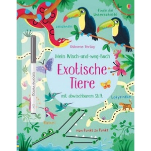 Mein Wisch-und-weg-Buch: Exotische Tiere | Kirsteen Robson, Manuela Berti (2019)