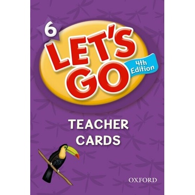 Let´s Go 4th Edition 6 Teacher Cards Nakata, R. Frazier K. Hoskins, B. Graham, C.