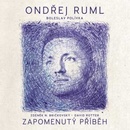 Hudba RUML, ONDREJ - ZAPOMENUTY PRIBEH CD