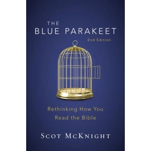 Blue Parakeet, 2nd Edition | Scot McKnight (ISBN: 9780310538929)