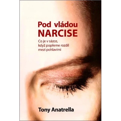 Pod nadvládou Narcise