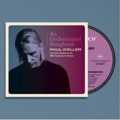 WELLER, PAUL - AN ORCHESTRATED SONGBOOK WITH JULES BUCKLEY & THE BBC SYMPHONY ORCHESTRA CD