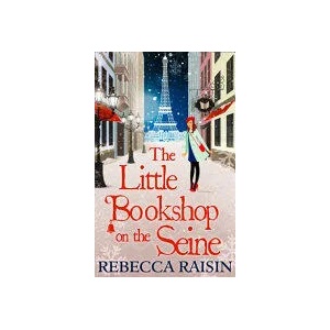 Little Bookshop On The Seine | Rebecca Raisin (ISBN: 9780263927689)