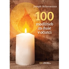 100 modlitieb za duše v očistci - Joseph Ackermann