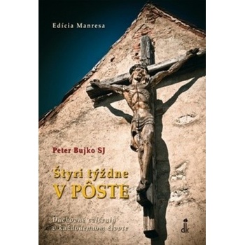 Štyri týždne v Pôste