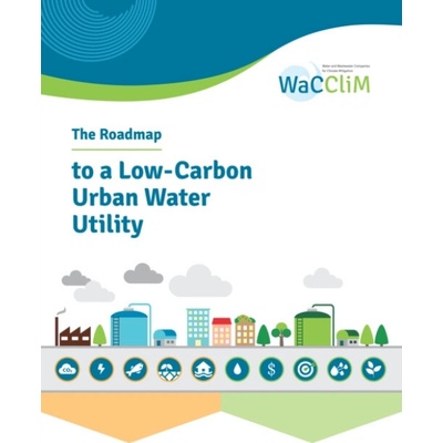 Roadmap to Low Carbon Urban Water Utilities