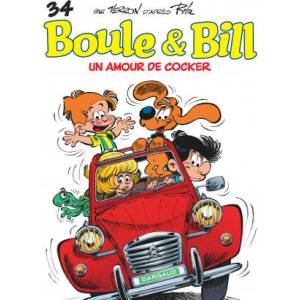 Boule & Bill - Tome 34 - Un amour de cocker (ISBN: 9782505017097)