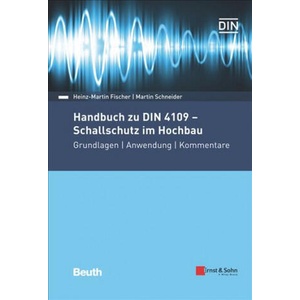 Handbuch zu DIN 4109 - Schallschutz im Hochbau | Ernst & Sohn (ISBN: 9783433018354)